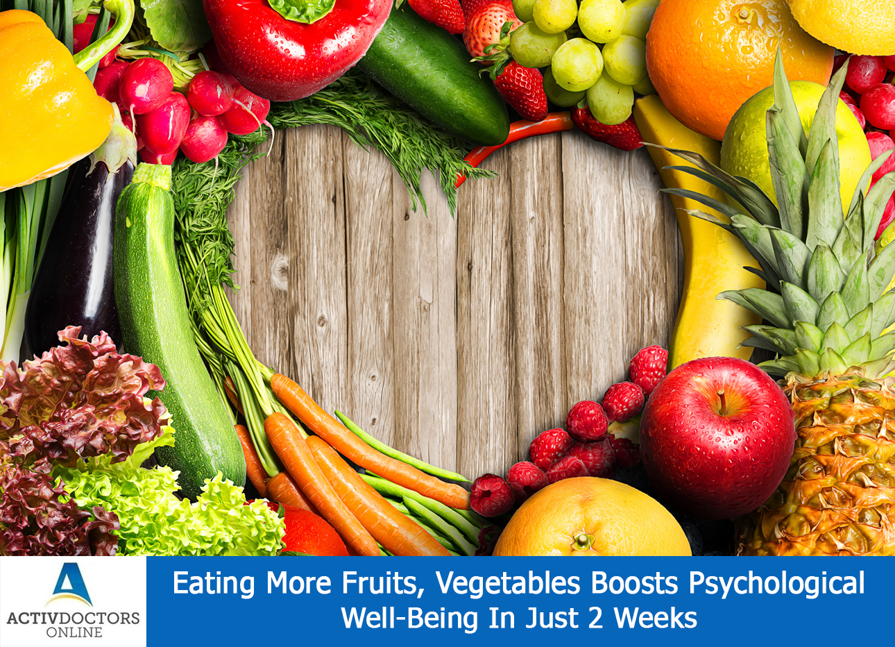 Eating More Fruits, Vegetables Boosts Psychological Well-Being In Just 2 Weeks