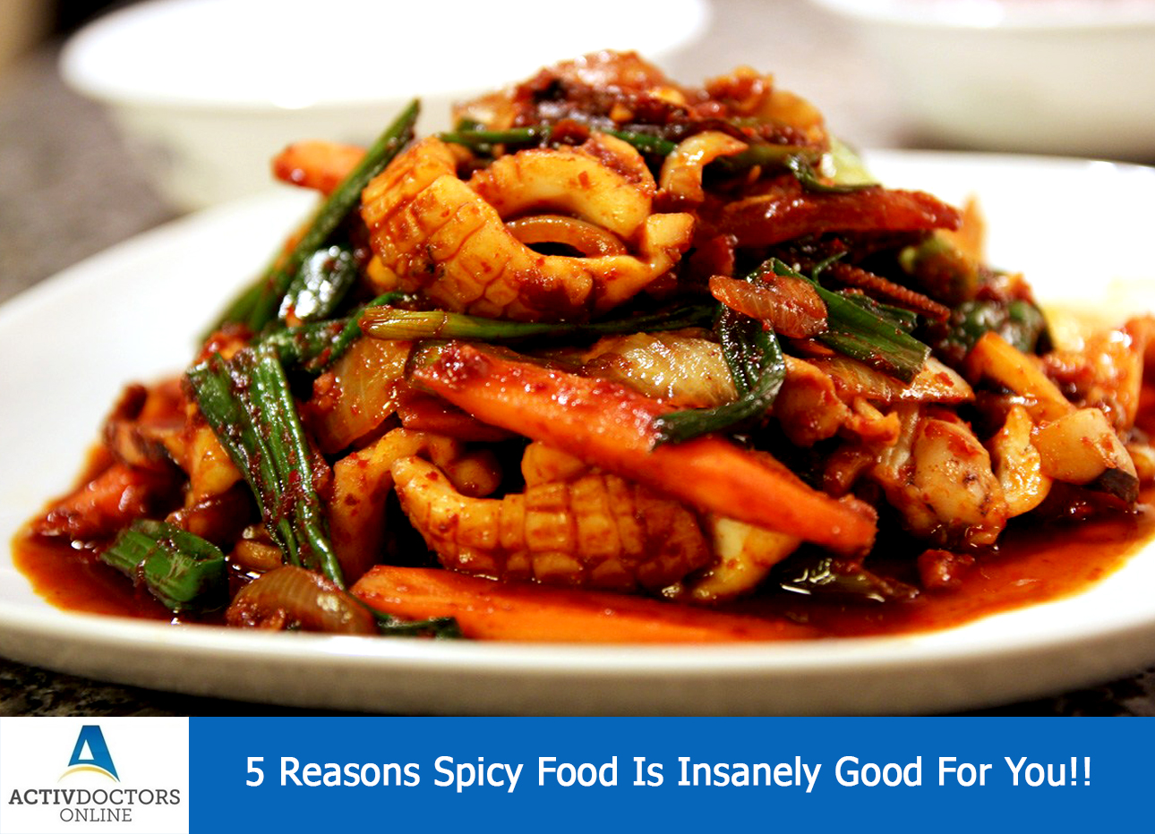 5 Reasons Spicy Food Is Insanely Good For You